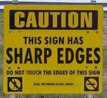 20060716-Sign_with_sharp_edges.jpg