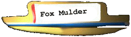 Fox William Mulder